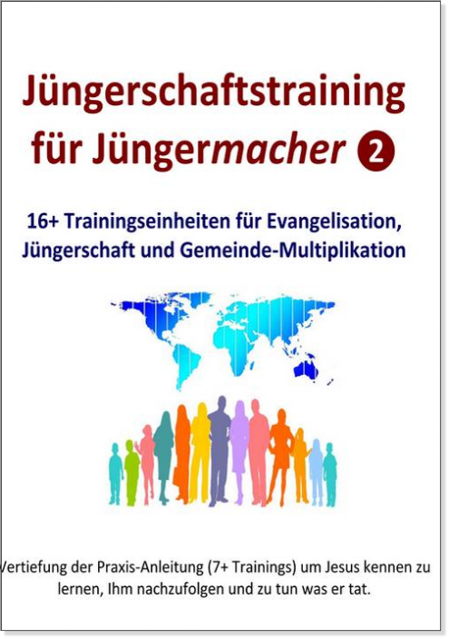 Jüngerschaft Training 16+ Jüngerschaft Training